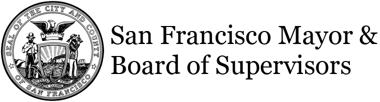 San Francisco Mayor And Board Of Supervisors